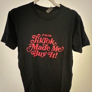 Tik Tok tshirt